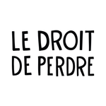 Le Droit du Perdre